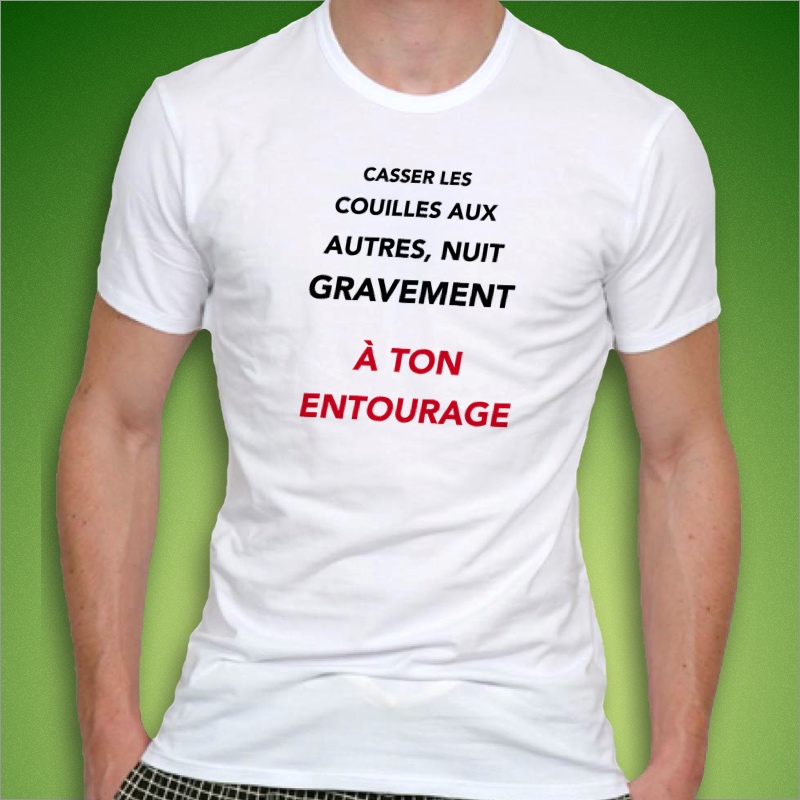 Ton Transfert Phrases Diverses TShirt Casser les couilles